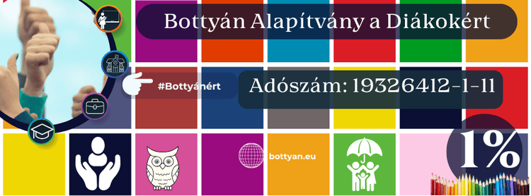 Támogassa a Bottyán Alapítvány a Diákokért munkáját adója 1%-ával!